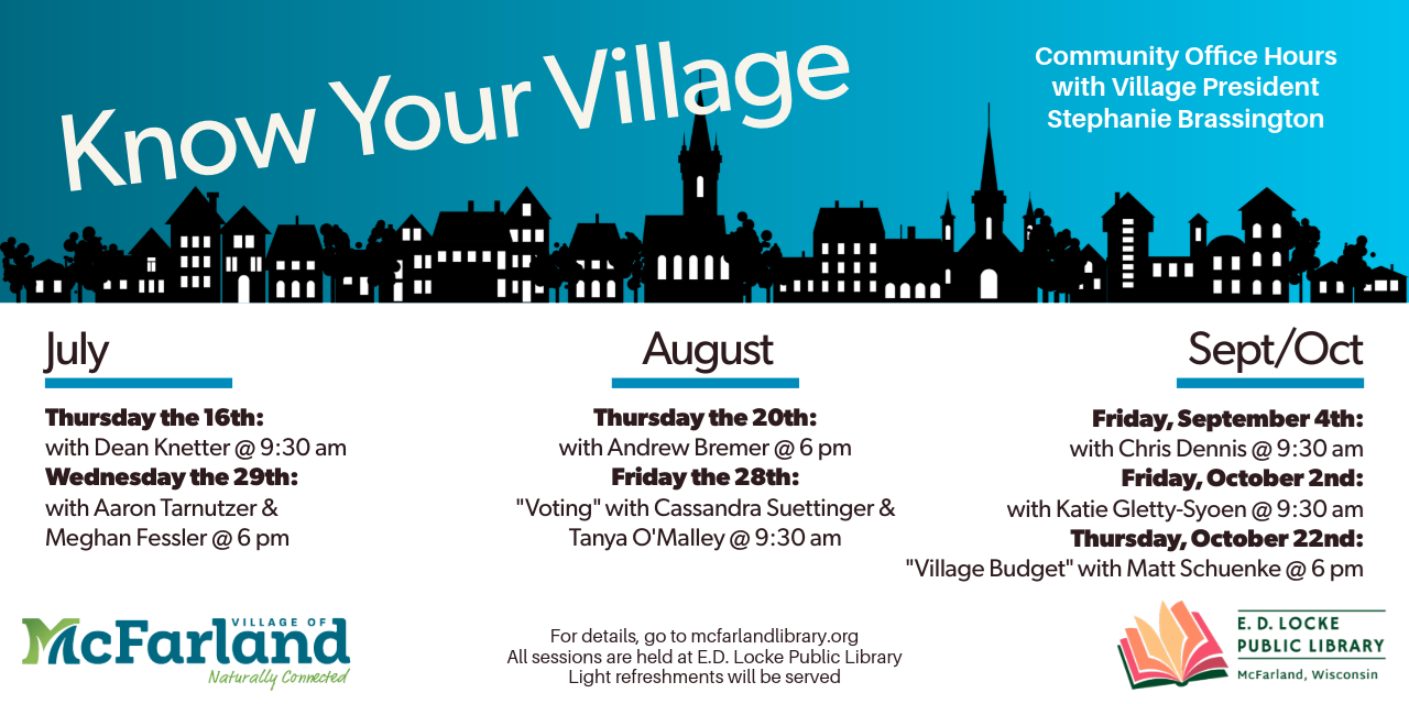 Know Your Village July - October dates
