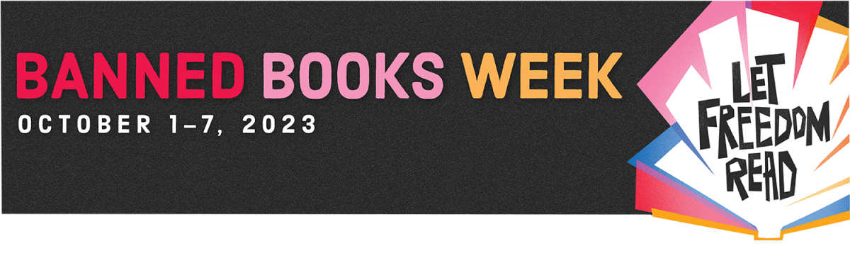 Black banner with text "Banned Books Week October 1-7, 2023" and Let Freedom Read logo at right.