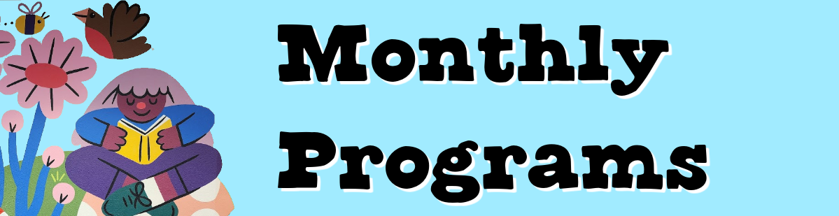 Monthly Programs