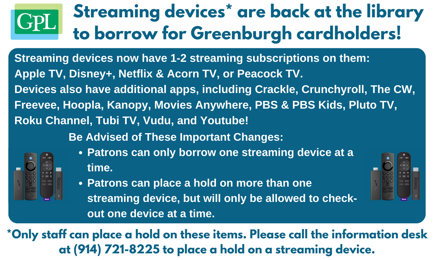 Streaming devices are back at the library to borrow for Greenburgh cardholders!