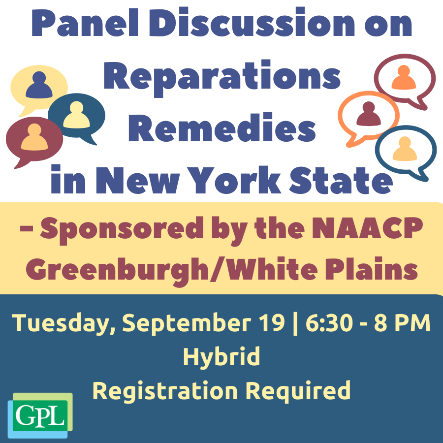 Panel Discussion on Reparations Remedies in New York State - NAACP Greenburgh/White Plains