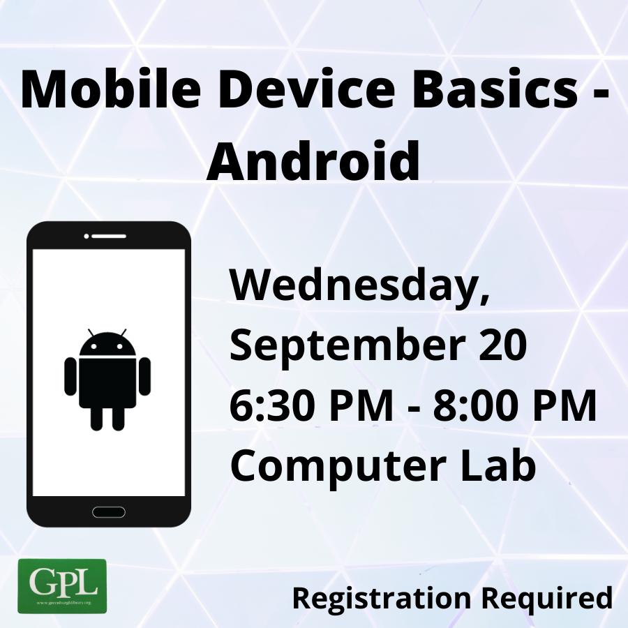 Mobile Device Basics - Android