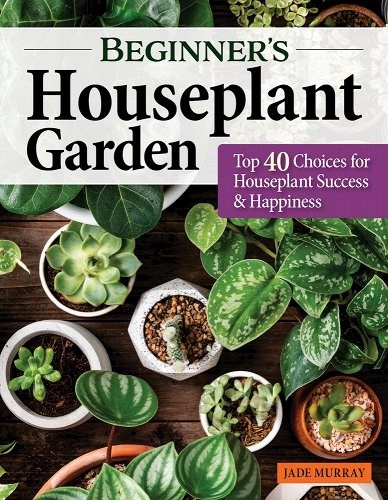 Book jacket for "Beginner's Houseplant Garden"