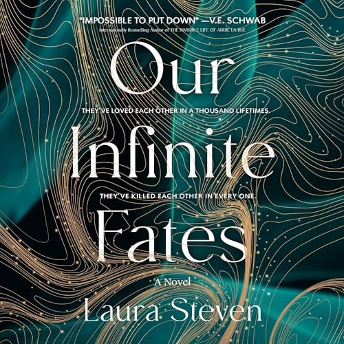 Our Infinite Fates by Laura Steven cover