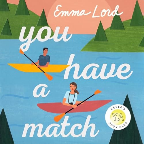You Have a Match by Emma Lord cover