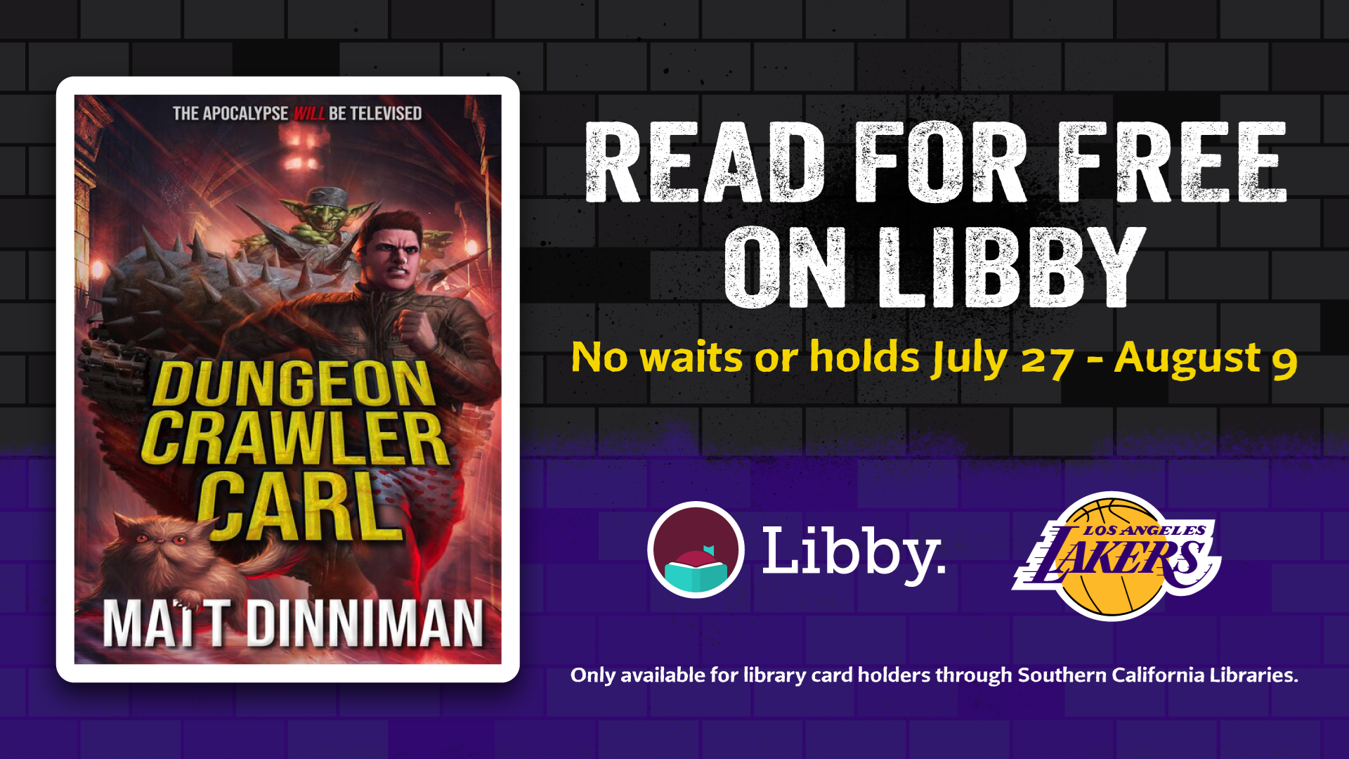 Read for free on Libby, Dungeon Crawler Carl by Matt Dinniman. No waits or holds July 27 - August 9.