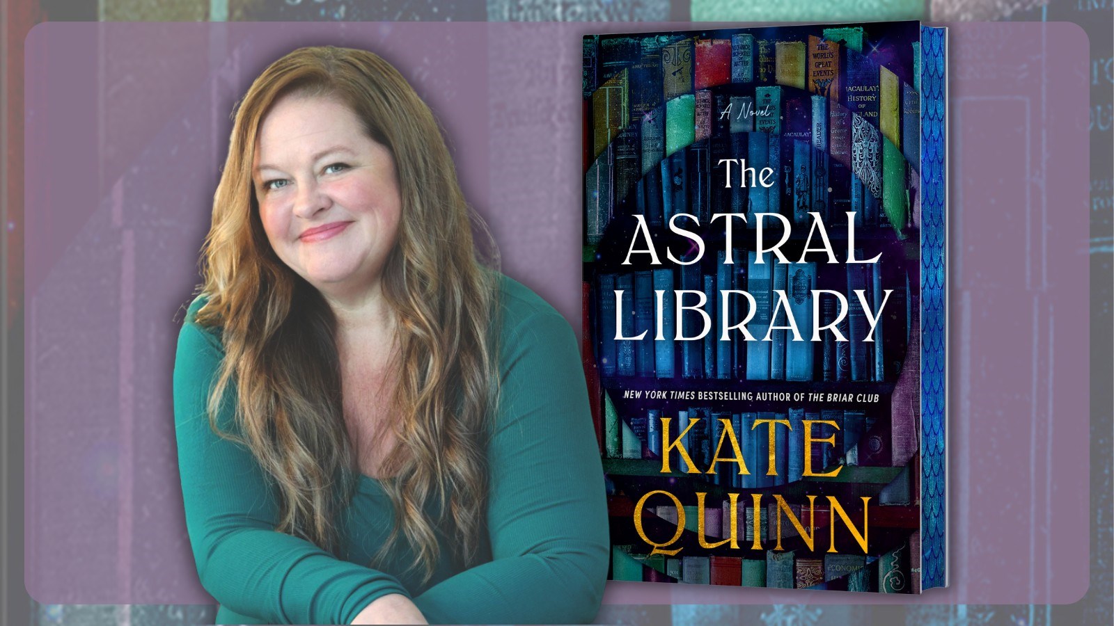 acclaimed author Kate Quinn