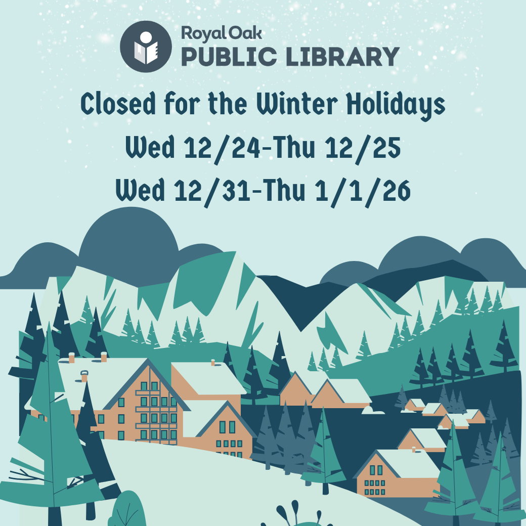 Winter Holidays Closure Announcement. The library will be closed Wednesday, December 24 through Thursday December 25, and Wednesday December 31 through Thursday, January 1