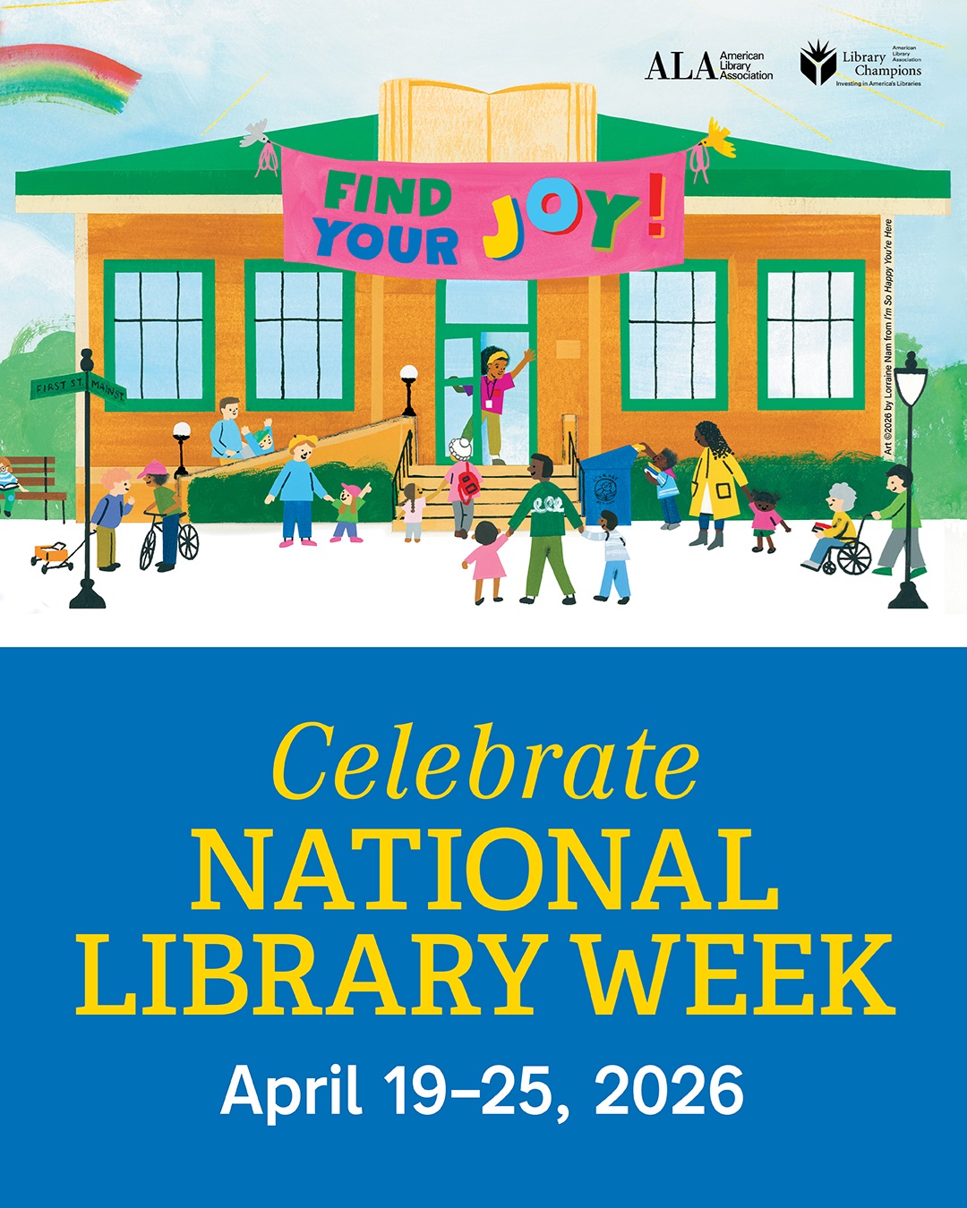 people outside of a library with a sign that says find your joy. Celebrate National library week april 19 through 25, 2026