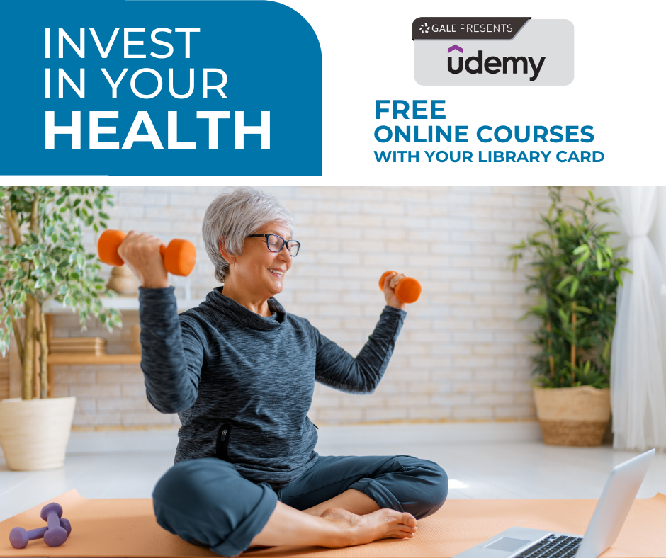 Udemy promotion for free online courses with your library card to invest in your health with a person lifting weights in front of a laptop.