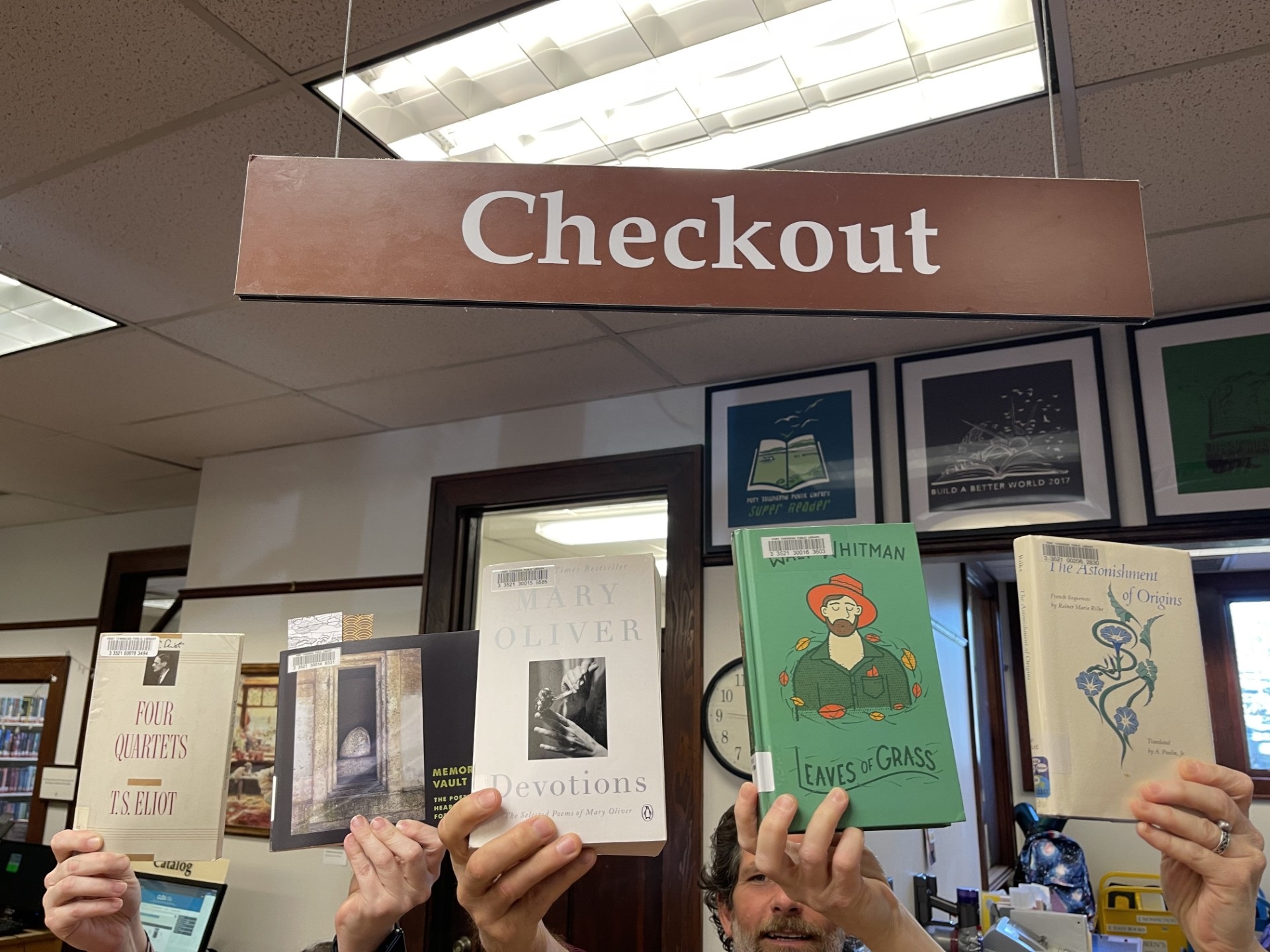 Four Quartets by T.S. Elliot
 
Memory’s Vault: The Poetic Heart of Fort Worden Edited by Bob Francis, with special attention to poems and/or essay by Sam Hamil, Natalie Goldberg, Alice Derry, Gary Copeland Lilley, Rena Priest, and Conner Bouchard Roberts 
 
Devotions by Mary Oliver
 
Leaves of Grass by Walt Whitman
 
The Astonishment of Origins French sequences by Rainer Maria Rilke Translated by A. Poulin, Jr.