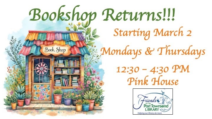 Bookshop Returns!!! Starting March 2, Mondays and Thursdays 12:30 - 4:30 pm in the Pink House