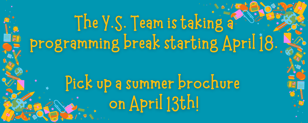 YS programming break banner