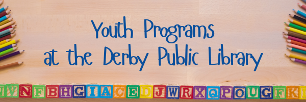 Youth Programs at the Derby Public Library banner