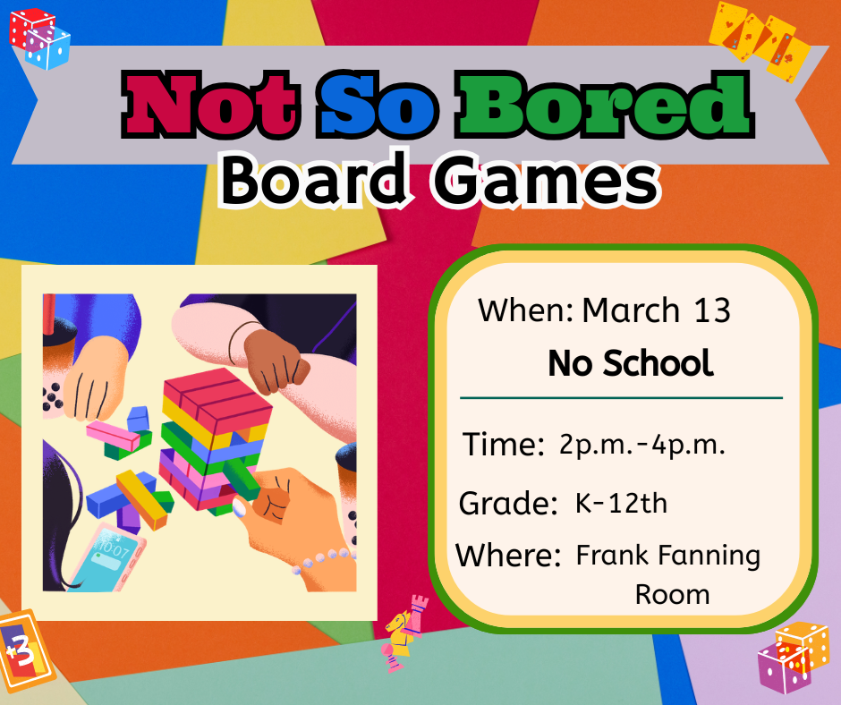 Not So Bored Board Games program graphic