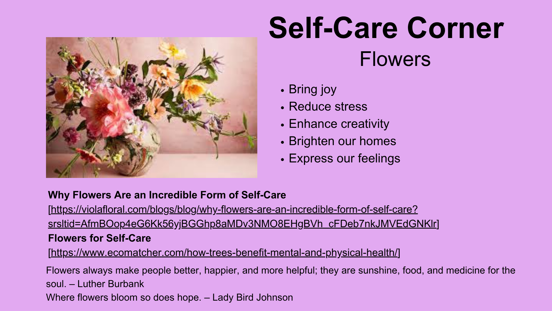 Self Care Corner Flowers