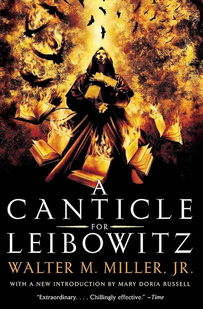 A Canticle for Leibowitz; a Novel by Walter M. 1923-1996 Miller