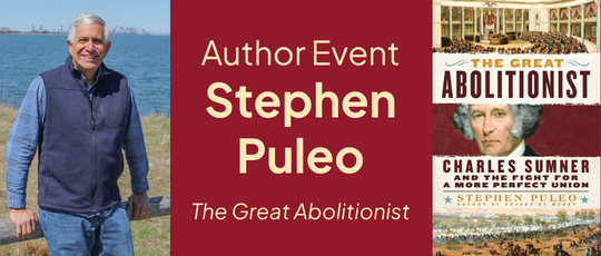 Author Event Stephen Puleo with a picture of the author and the cover of The Great Abolitionist.