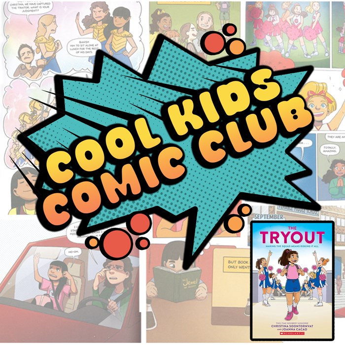 Cool Kids Comic Club: The Tryout