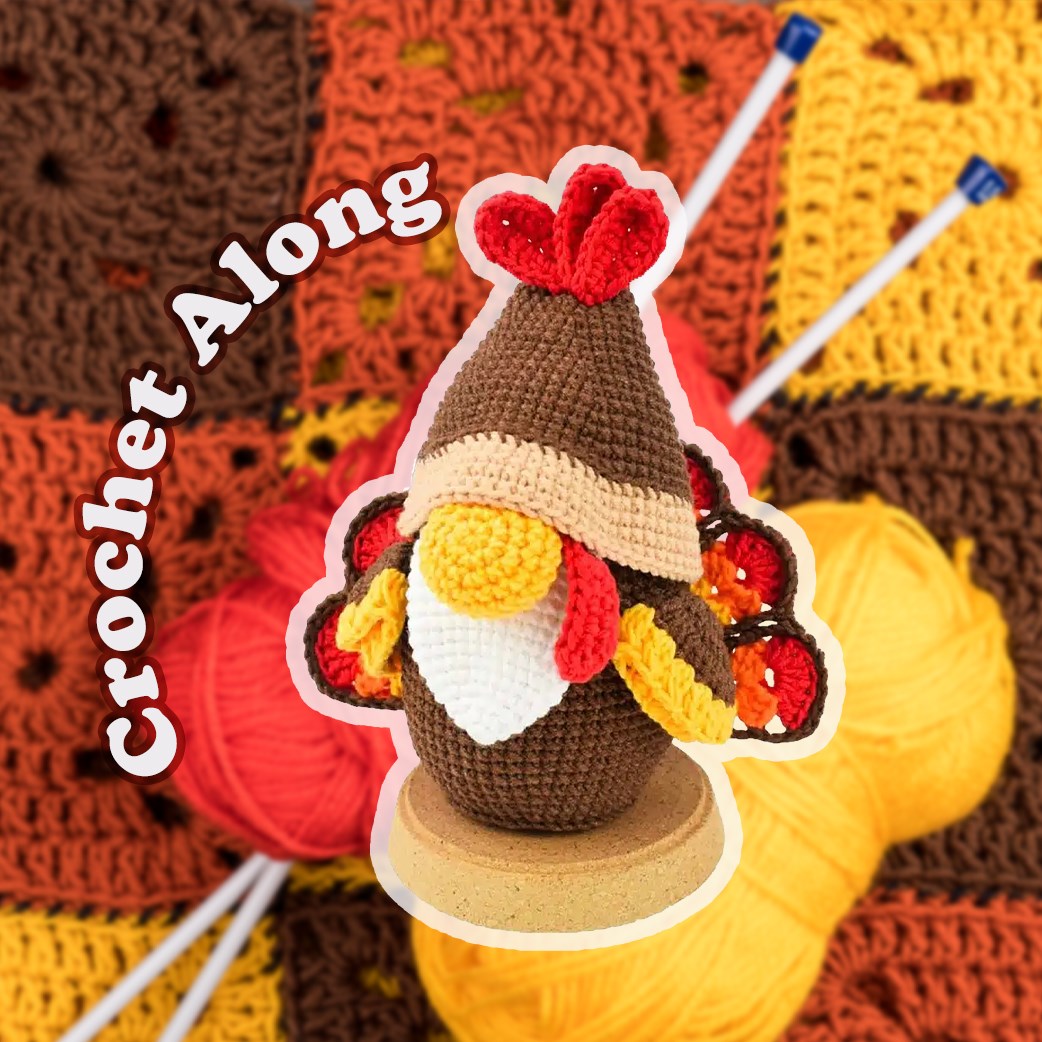 Crochet Along: Thanksgiving Turkey Gnome