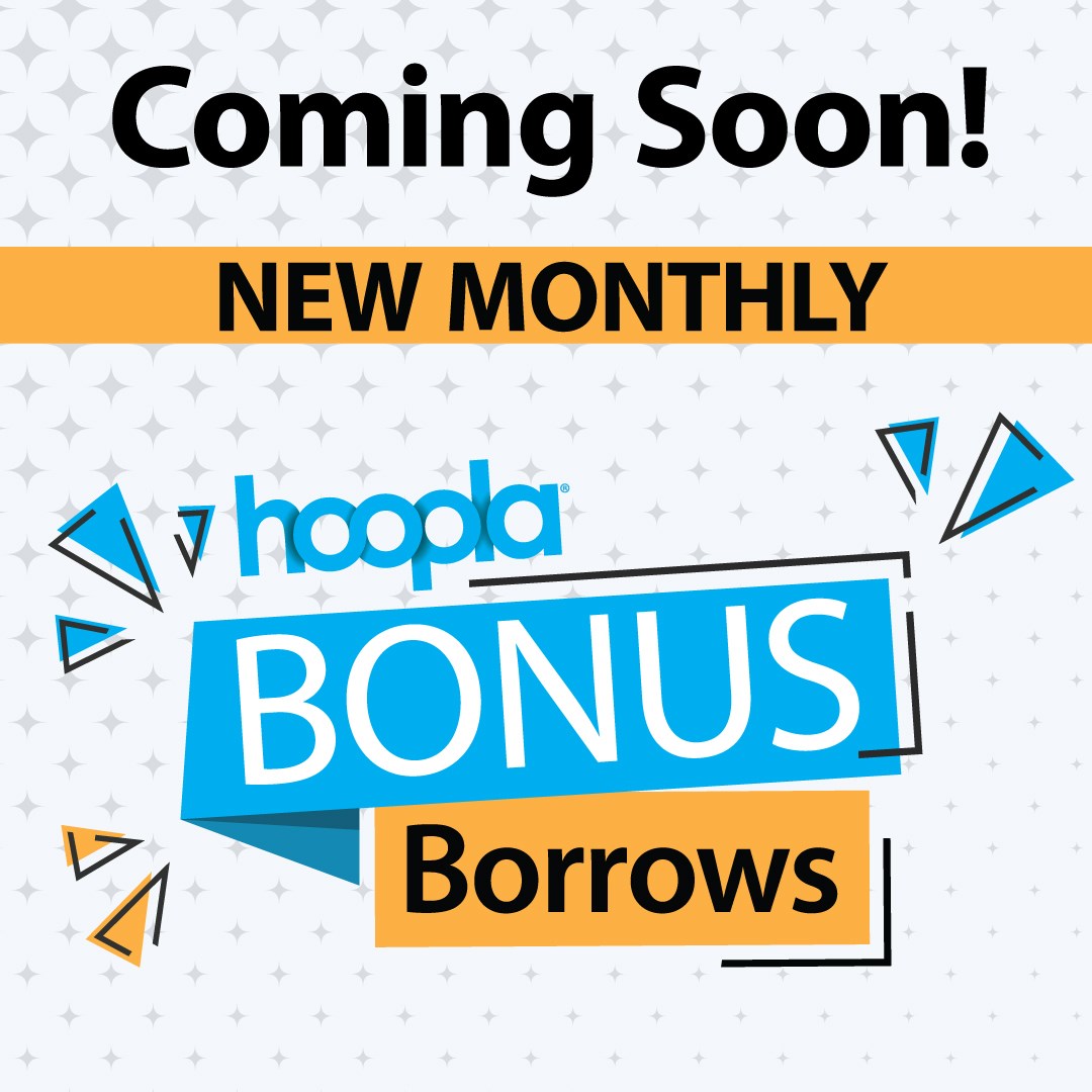 New Monthly Bonus Borrows on hoopla
