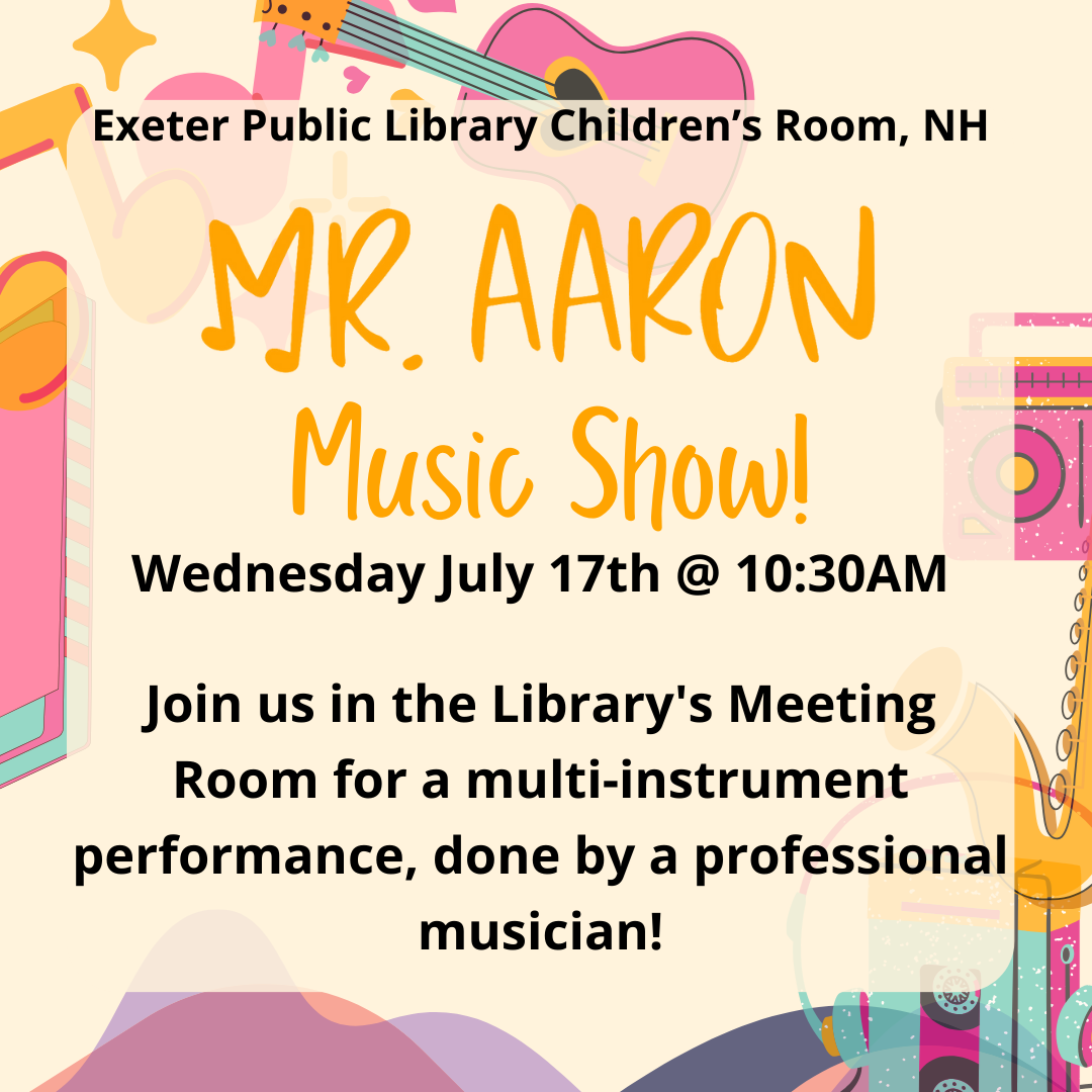 Mr. Aaron Music Show July 10 at 10:30 AM