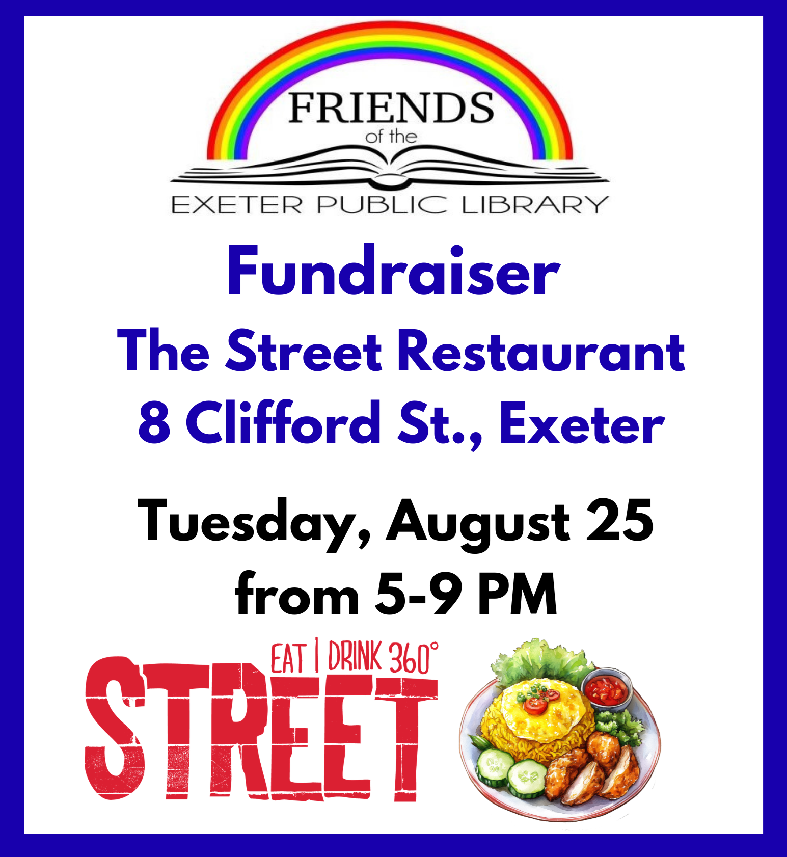 Friends of EPL Fundraiser at Street Restaurant on 8 Clifford Street, Exeter, NH on Tuesday, August 25 from 5 - 9 PM.