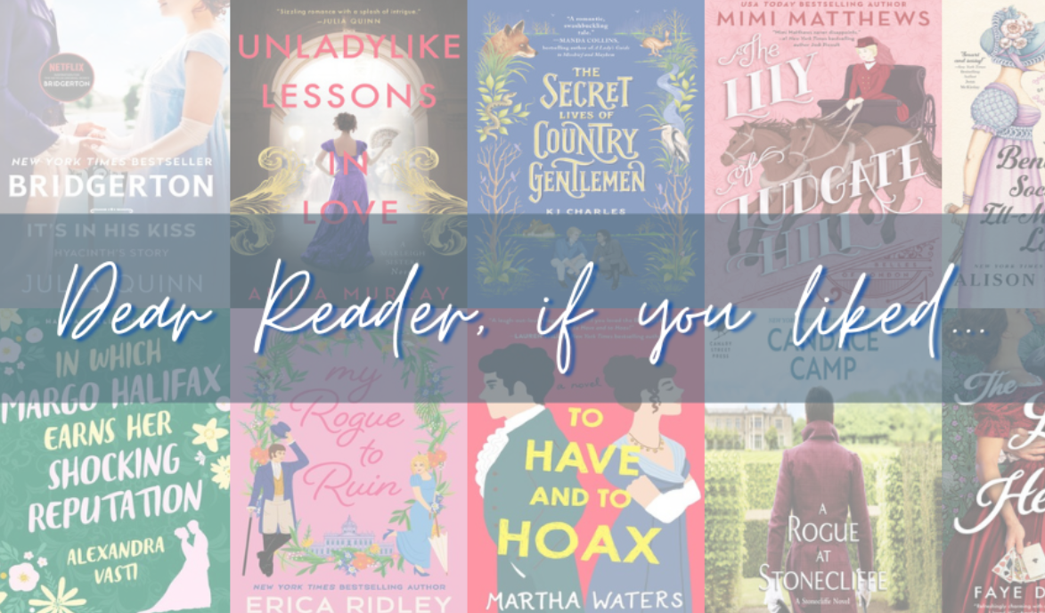Dear Reader if you liked...