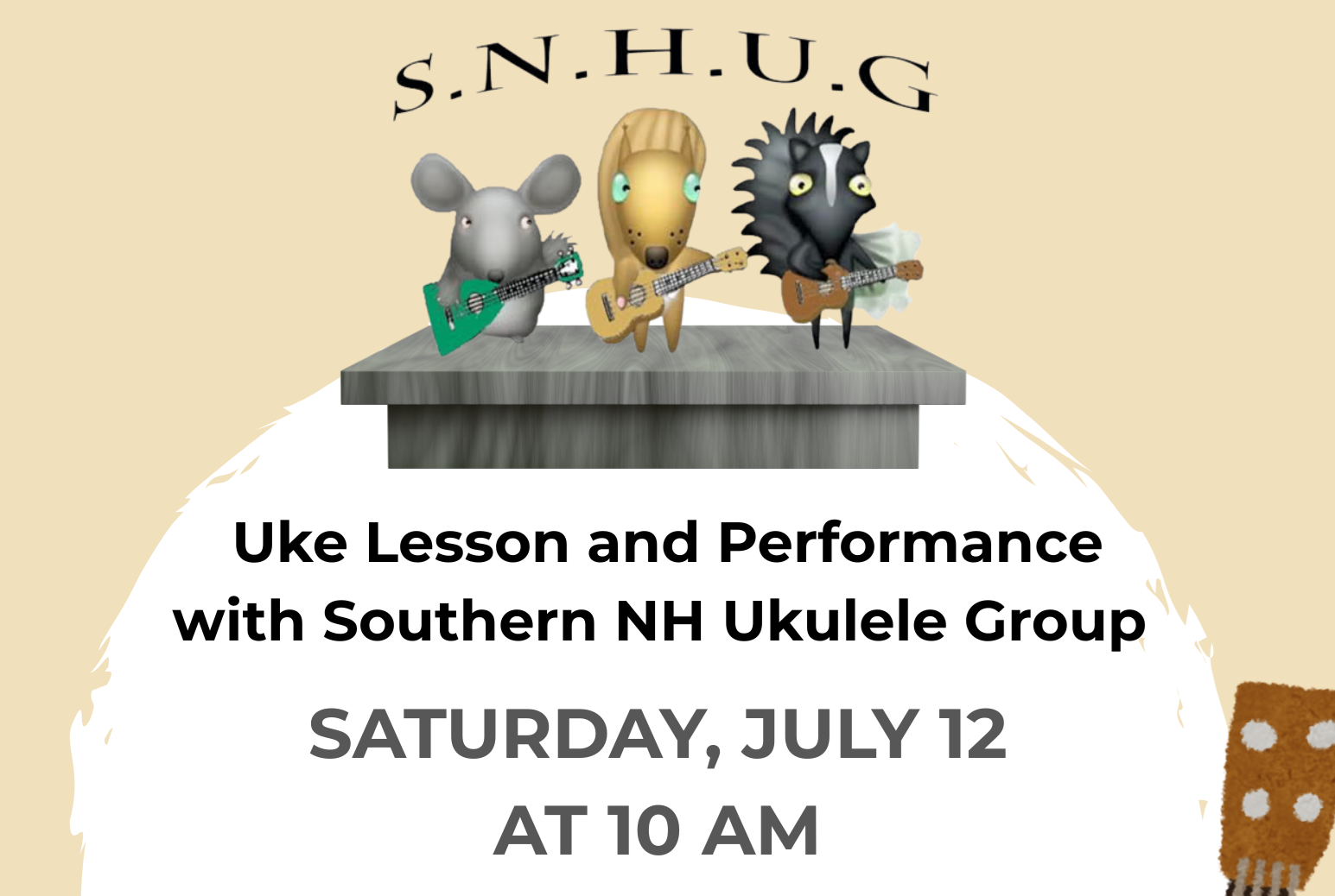Uke Lesson and Performance with S.N.H.U.G. on Saturday, July 12 at 10 AM