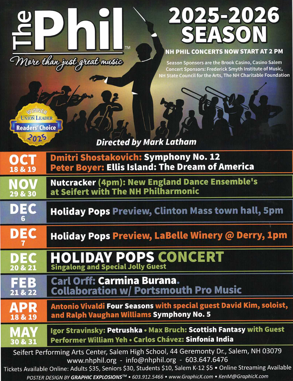 The Phil 2025-26 Season: October 18 & 19 - Dmitri Shostakovish, Symphony No. 12; Peter Boyer, Ellis Island: The Dream of America. November 29 & 30: Nutcracker at 4 PM, New England Dance Ensemble's at Seifert with the NH Philharmonic. December 6: Holiday Pops Preview at Clinton, Mass Town Hall at 5 PM. December 7: Holiday Pops Preview at LaBelle Winery in Derry, NH at 1 PM. December 20 & 21: Holiday Pops Concert, Singalong with a Special Jolly Guest. February 21 & 22: Carl Orff, Carmina Burana Collaboration with Portsmouth Pro Music. April 18 & 19: Antonio Vivaldi Four Seasons with special guest David Kim, soloist, and Ralph Vaughan Williams, Symphony No. 5. May 30 & 31: Igor Stravinsky: Petrushka; Max Bruch: Scottish Fantasy with guest performer William Yeh; Carlos Chavez: Sinfonia India.