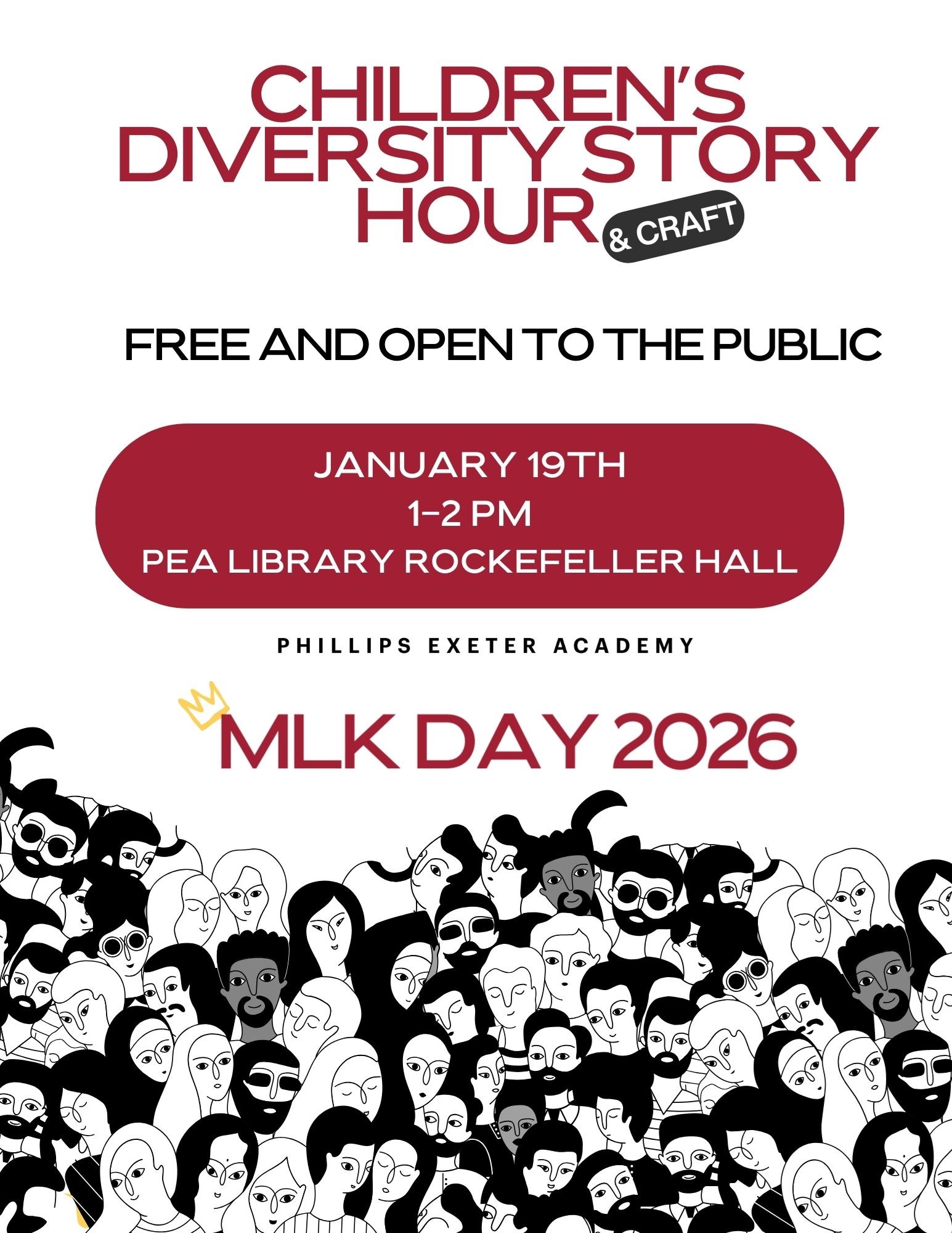 Children's Diversity Story Hour and Craft at Phillips Exeter Library's Rockefeller Hall on Monday, January 19 from 1 - 2 PM.