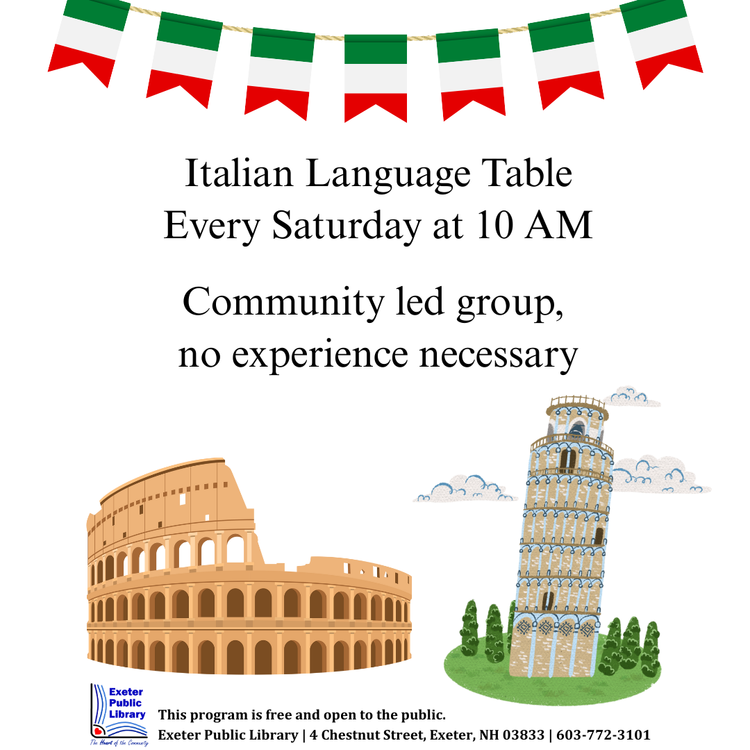 Italian Language Table will be every Saturday at 10 AM starting May 10.