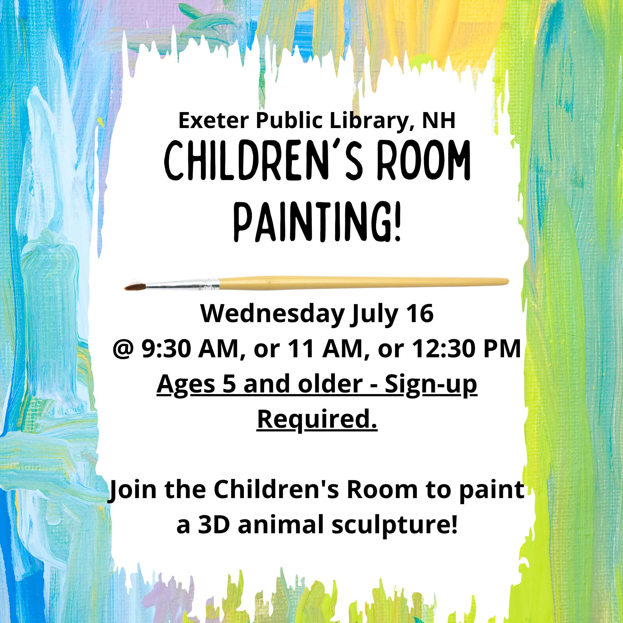 Children's Room Painting on Wednesday, July 16 at 9:30 AM or 11 AM or 12:30 PM. Ages 5 and older - Sign-up is required. Paint a 3D animal structure in the Children's Room!