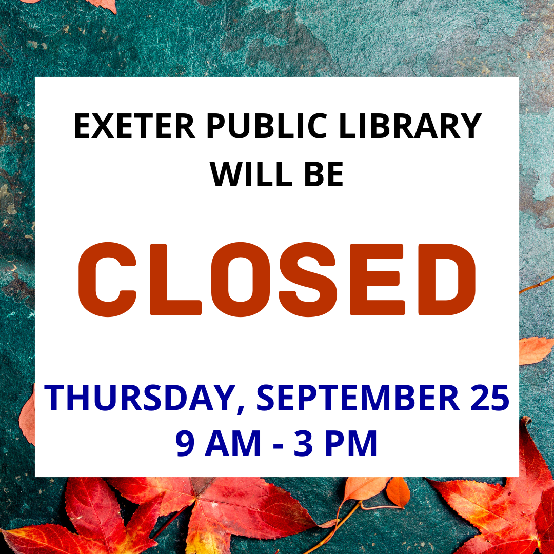 The library will be closed on Thursday, September 25 from 9 AM - 3 PM.