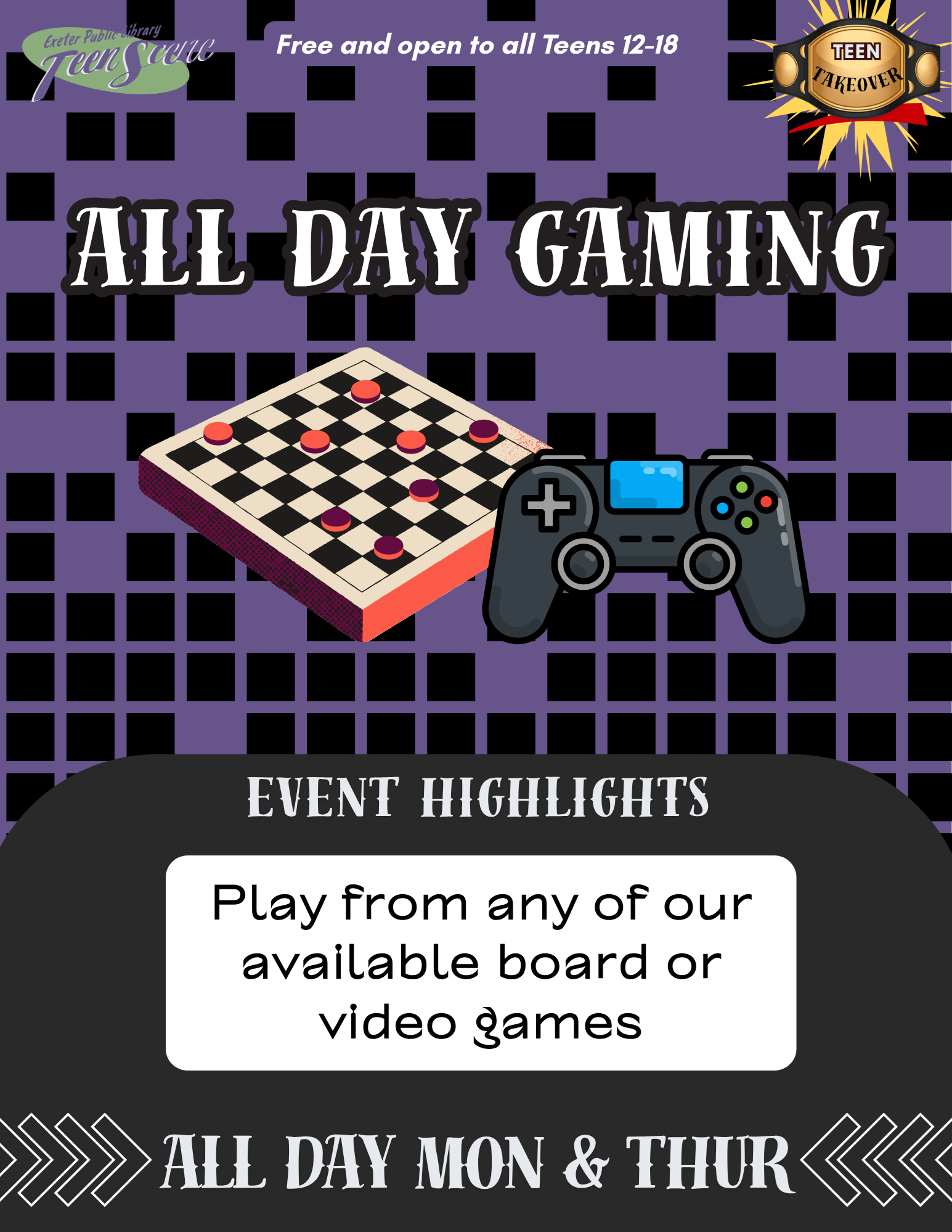 All Day Gaming on Monday, August 17 and Thursday, August 21.
