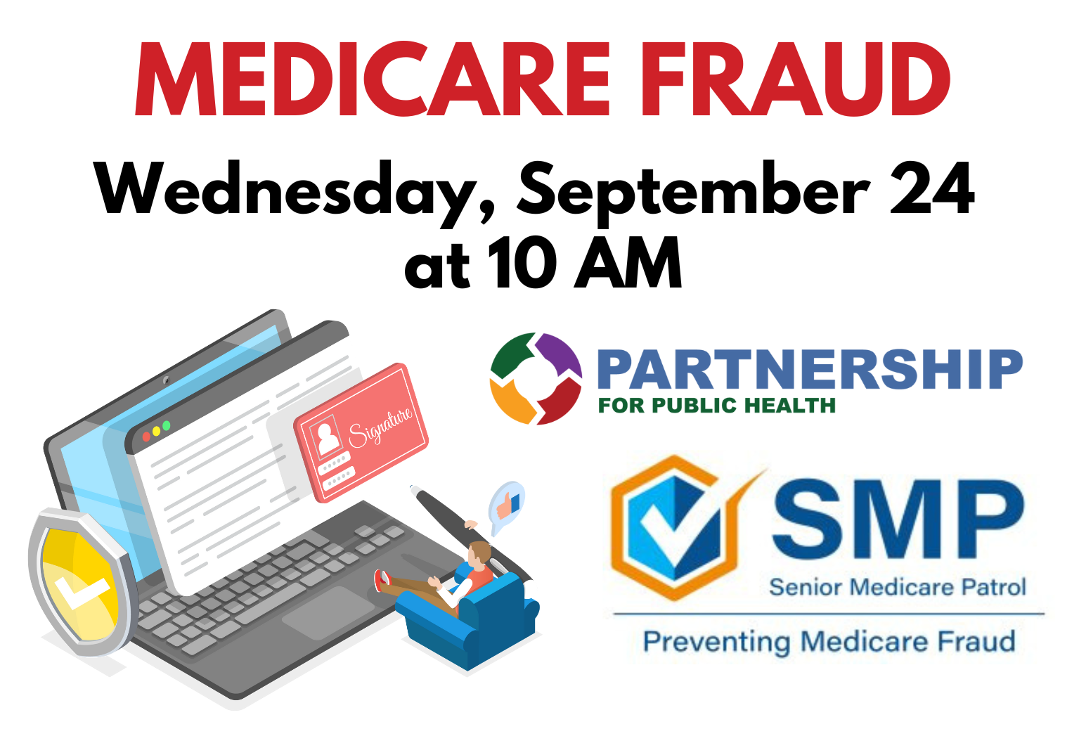 Medicare Fraud on Wednesday, September 24 at 10 AM.