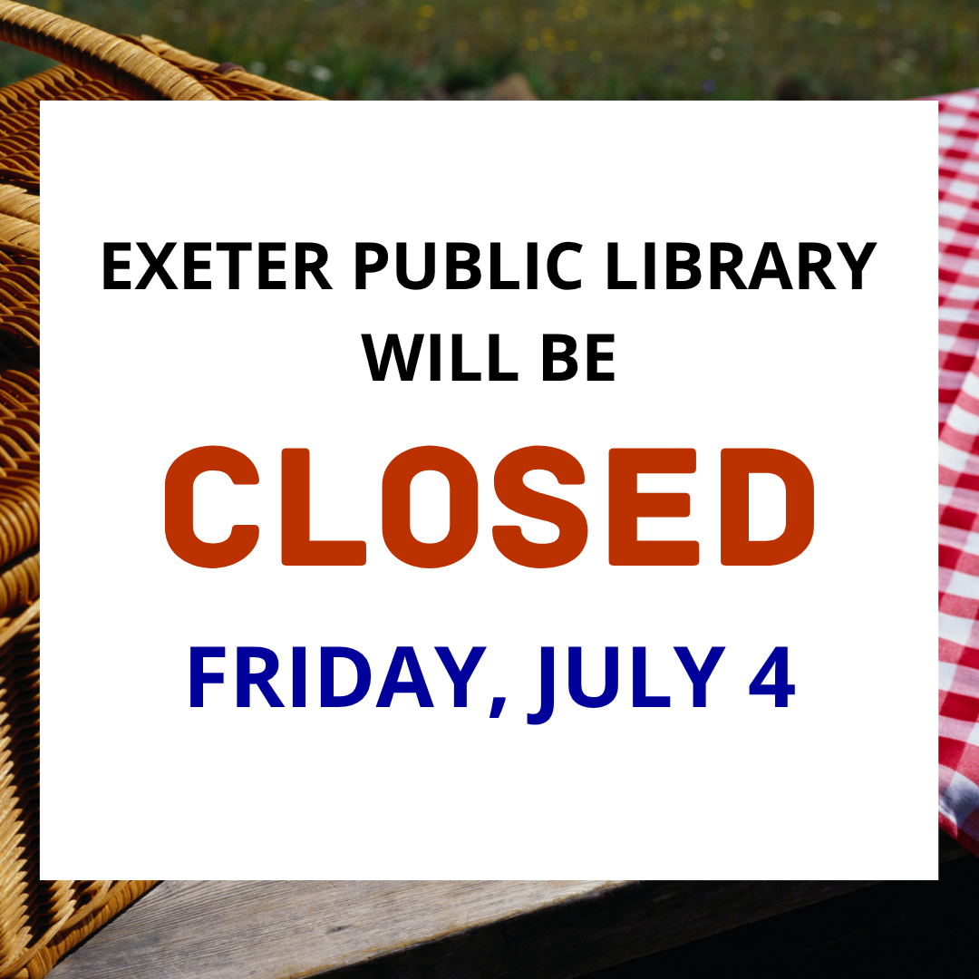 The library will be closed on Friday, July 4.