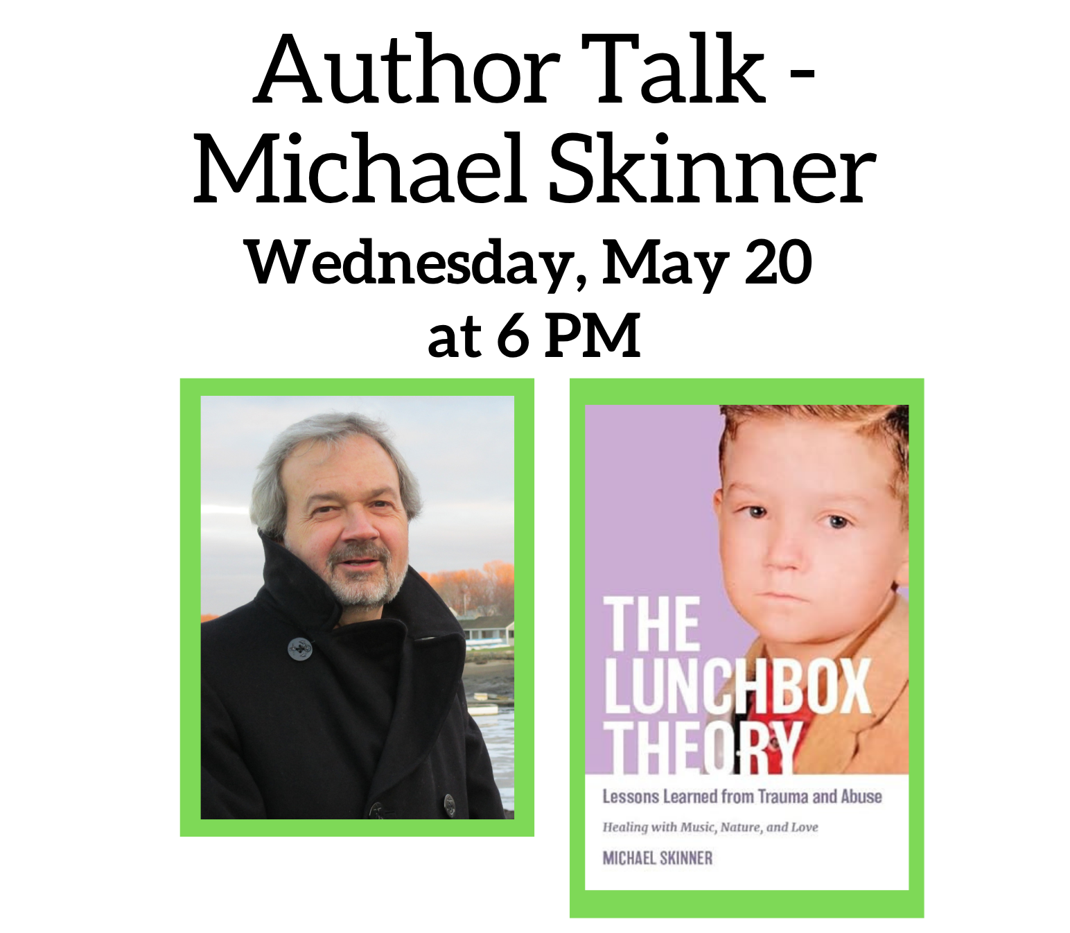 Author Talk with Michael Skinner on Wednesday, May 20 at 6 PM. 