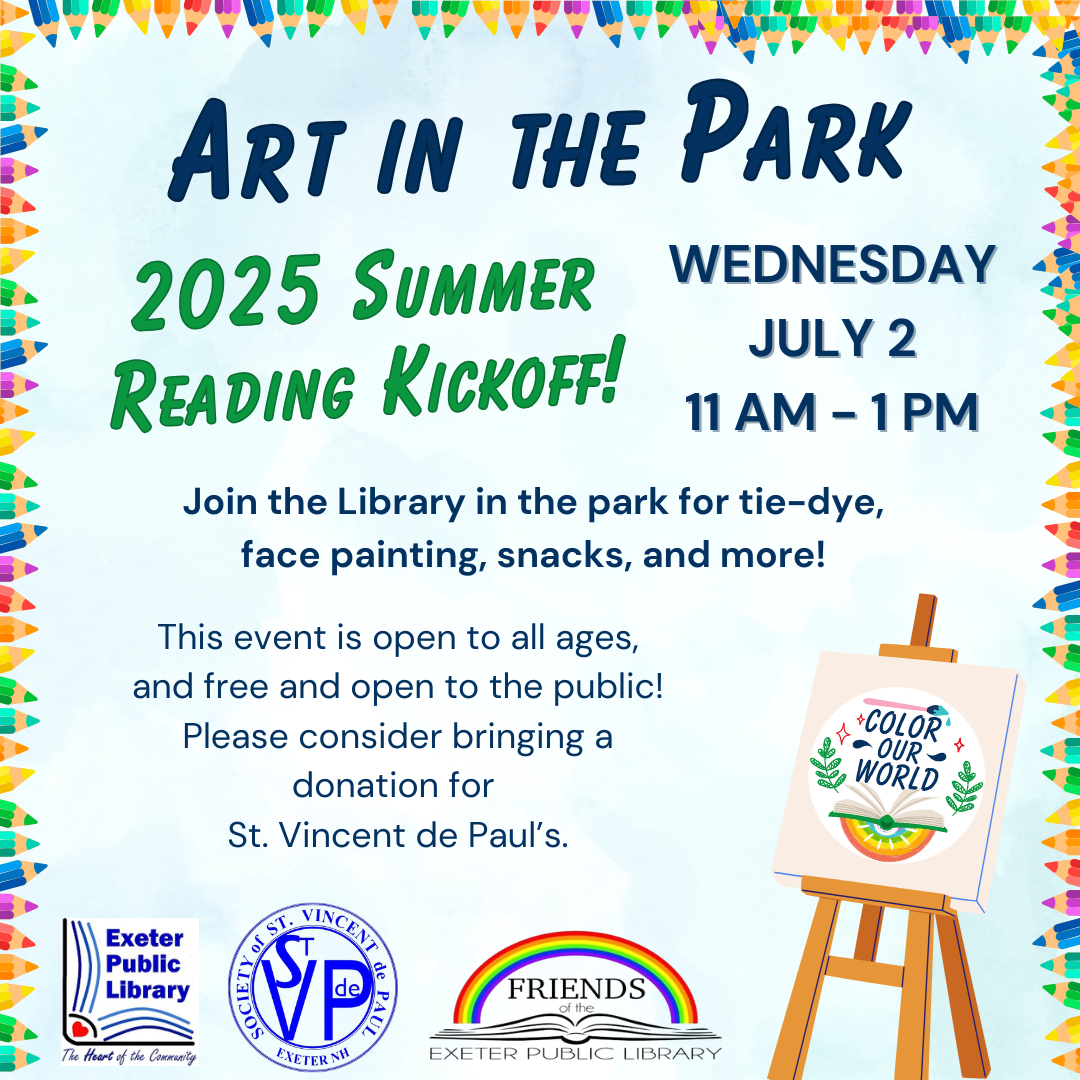 Summer Reading Kickoff Event: Art in the Park on Wednesday, July 2 from 11 AM - 1 PM.