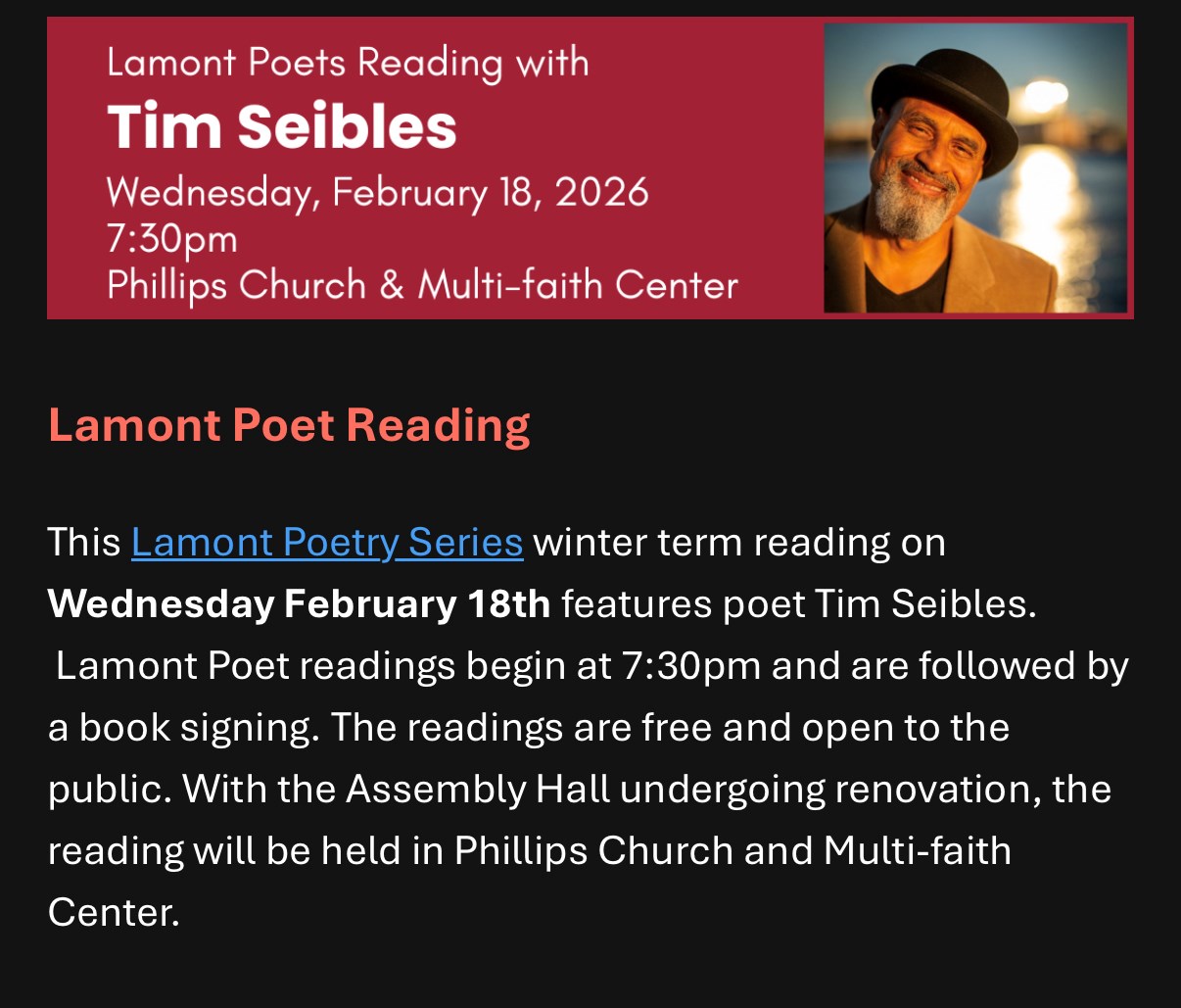 Lamont Poets Reading with Time Seibles on Wednesday, February 18 at 7:30 PM in the Phillips Church & Multi-faith Center.