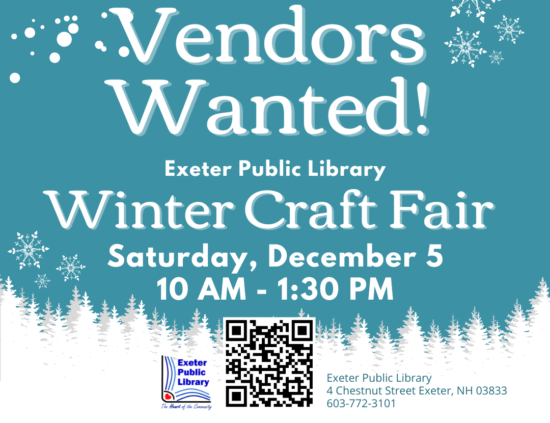 Vendors wanted for the Winter Craft Fair on Saturday, December 5 from 10 AM - 1:30 PM.