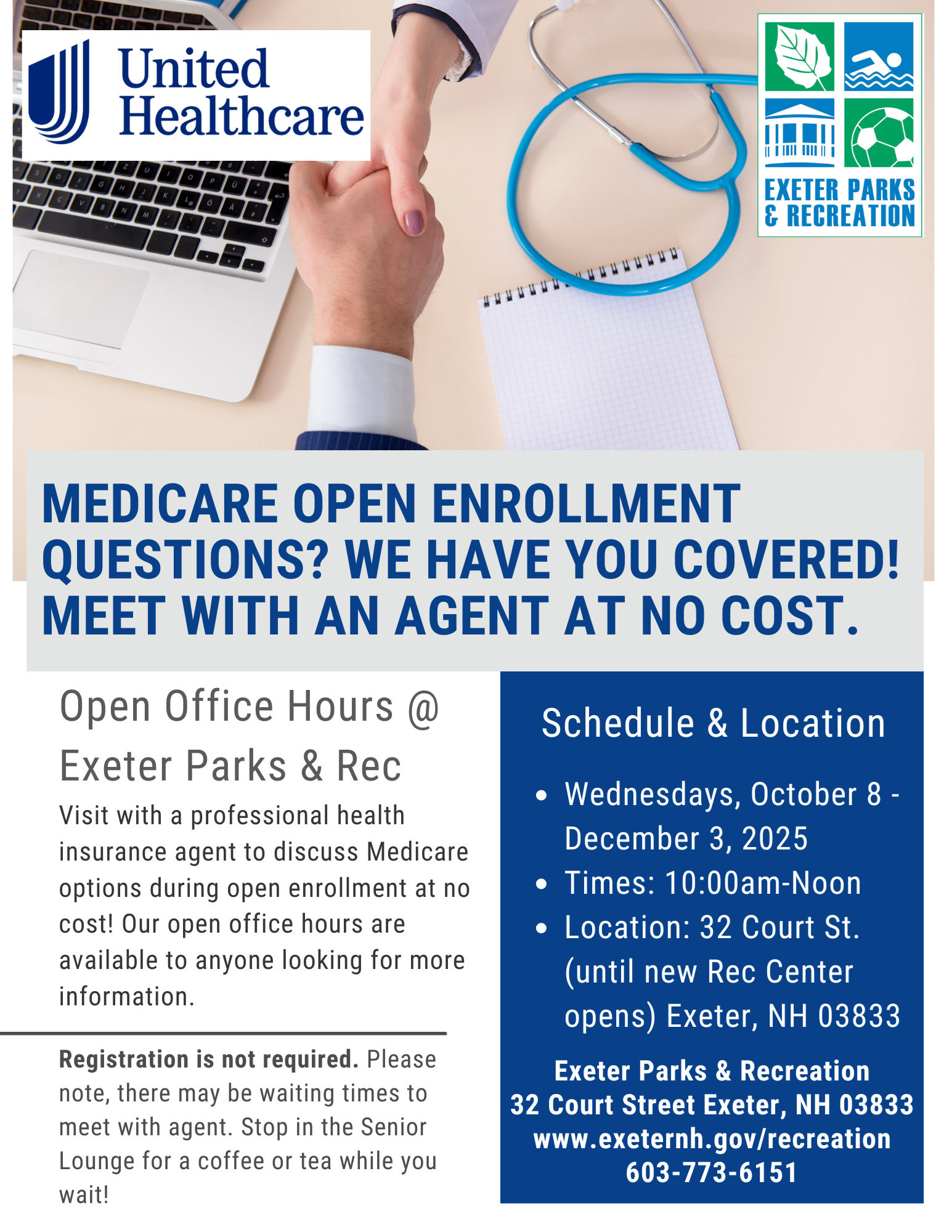 Medicare Open Enrollment Office Hours Wednesdays, October 8 - November 3 from 10 AM - 12 PM.
