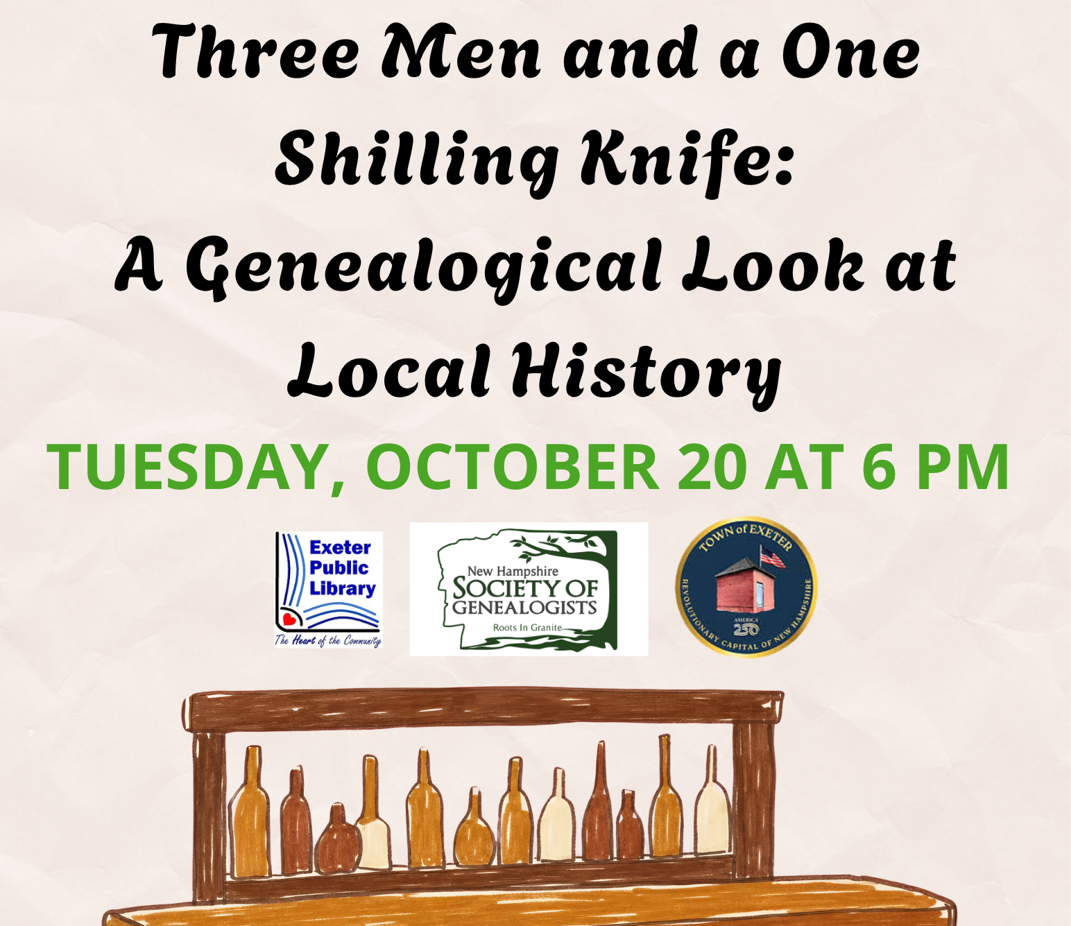 Three Men and a One Shilling Knife: A Genealogical Look at Local History on Tuesday, October 20 at 6 PM.