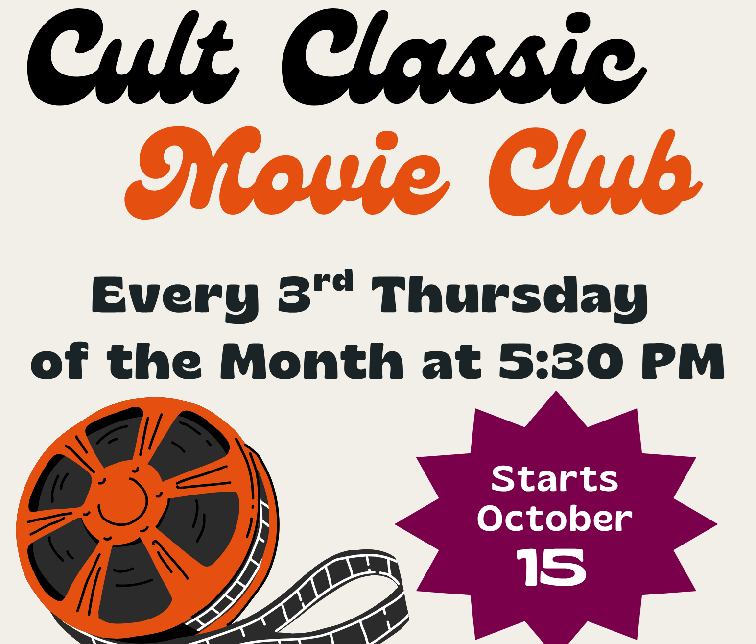 Cult Classic Movie Club starting Thursday, October 15 at 5:30 PM.