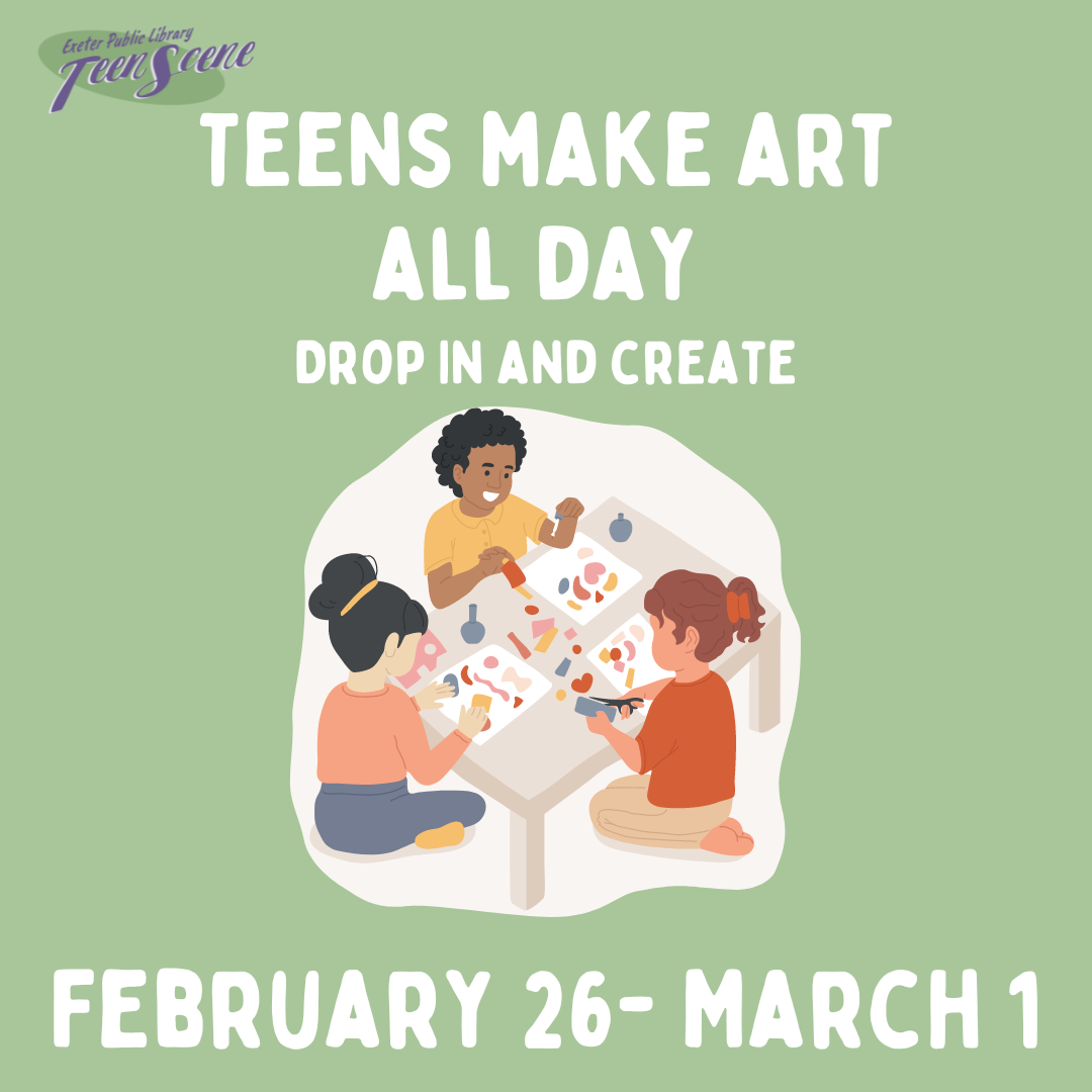 Teens Make Art All Day February 26 - March 1