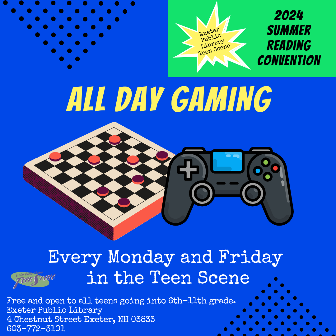 All Day Gaming for teens every Monday and Friday