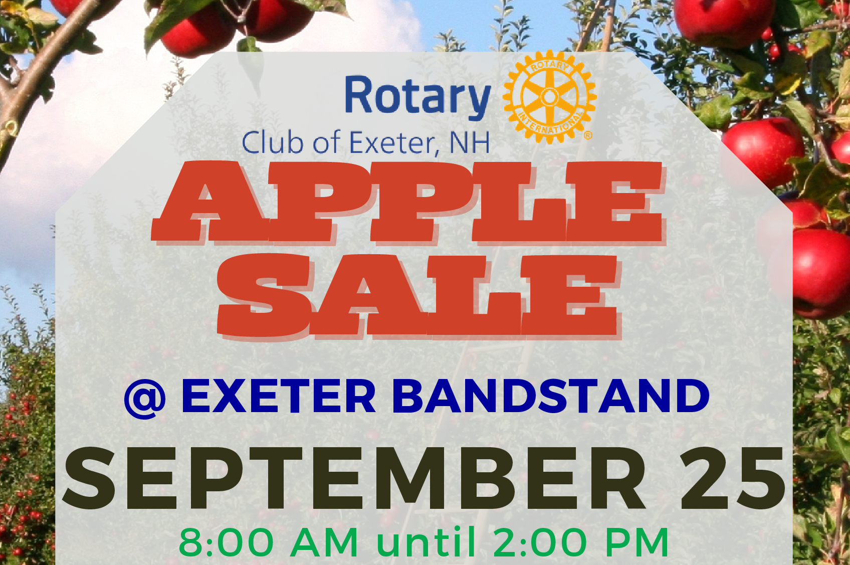 Exeter Rotary Club Apple Sale on Friday, September 25 from 8 AM - 2 PM.