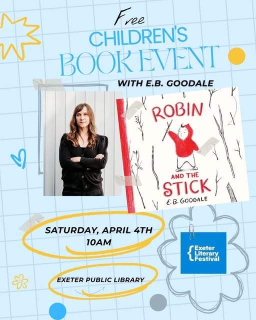 Author & illustrator E. B. Goodale in the Children's Room of the library on Saturday, April 4 at 10 AM. Author & illustrator E. B. Goodale in the Children's Room of the library on Saturday, April 4 at 10 AM.