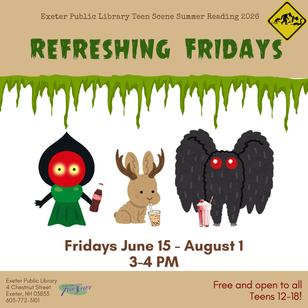 Refreshing Fridays on Fridays from 3 - 4 PM in the Teen Scene.