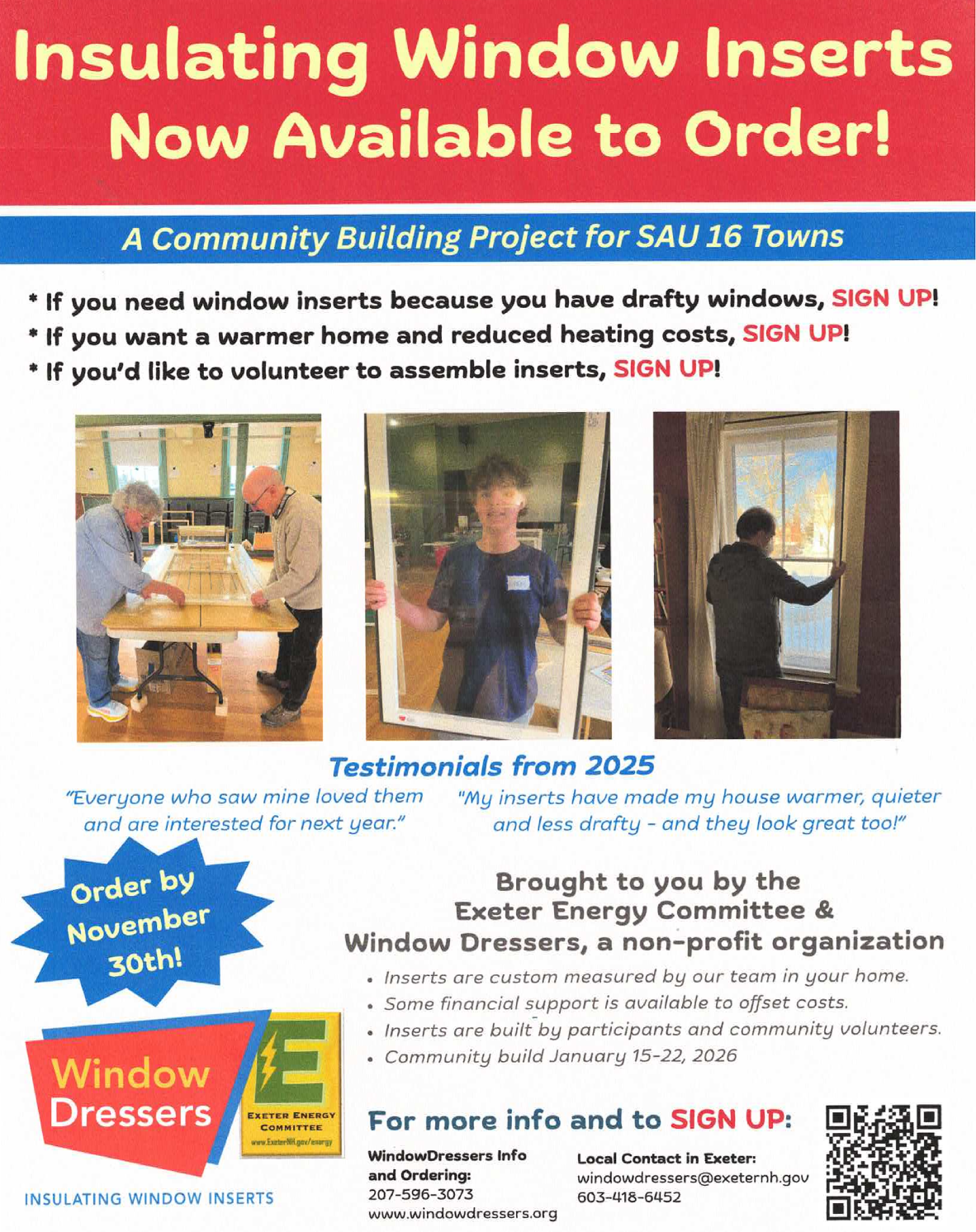 Window Dressers now measuring for the Exeter Energy Committee Window Inserts Community Build – order by November 30! Window Dressers now measuring for the Exeter Energy Committee Window Inserts Community Build – order by November 30!